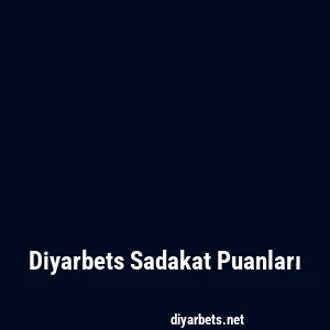 Diyarbets Sadakat Puanları